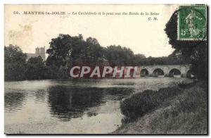 Old Postcard Mantes La Jolie The Cathedral And The Bridge Seen From Bords De ...