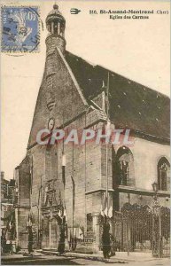 Old Postcard St Amand Montrond (Cher) Church of the Carmelites