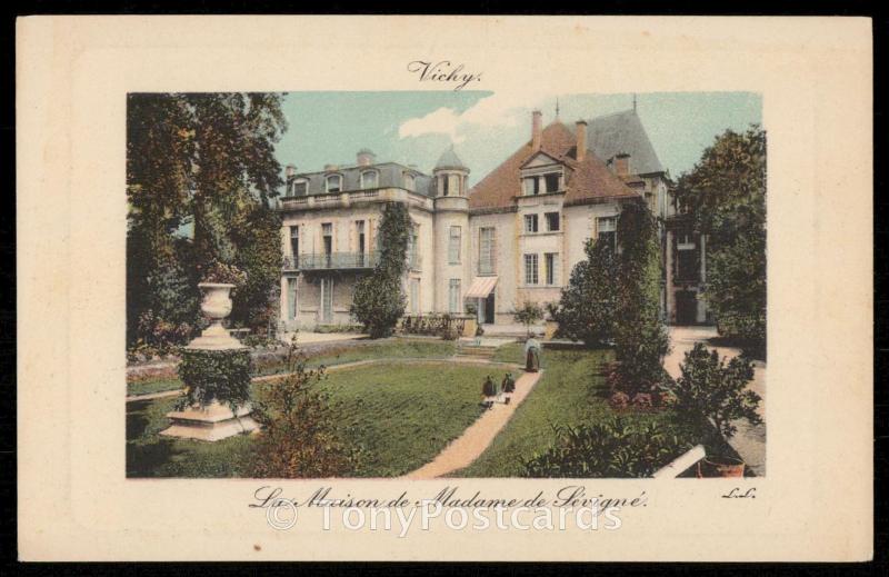 Vichy - La Maison de Madame de Sevigne