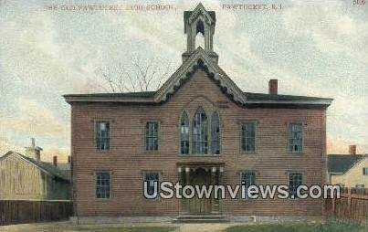 Old Pawtucket High School - Rhode Island