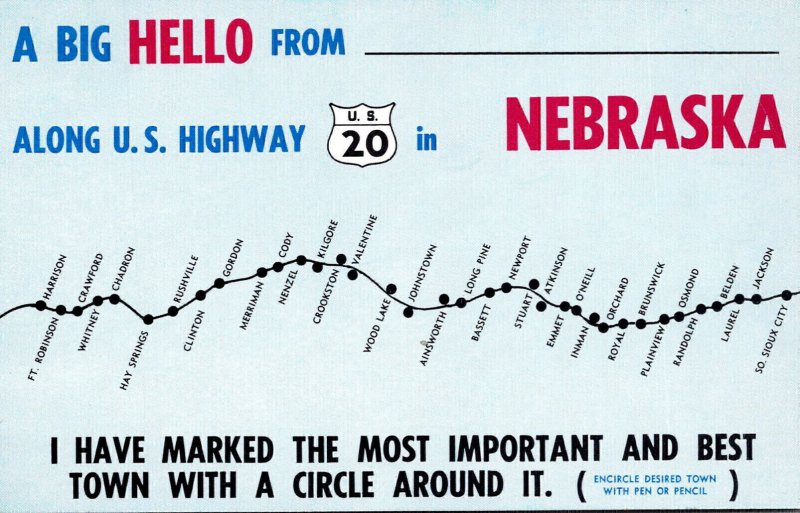 Nebraska Big Hello With Map Of U S Highway 20