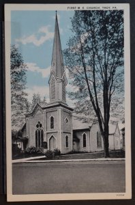 Troy, PA - First M. E. Church