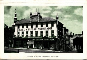 Hotel Chateau Normandie Place D’Arme Quebec Canada WB Postcard VTG UNP Vintage 