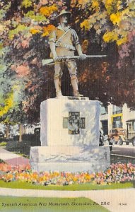 Spanish-American War Monument Shamokin, Pennsylvania PA  