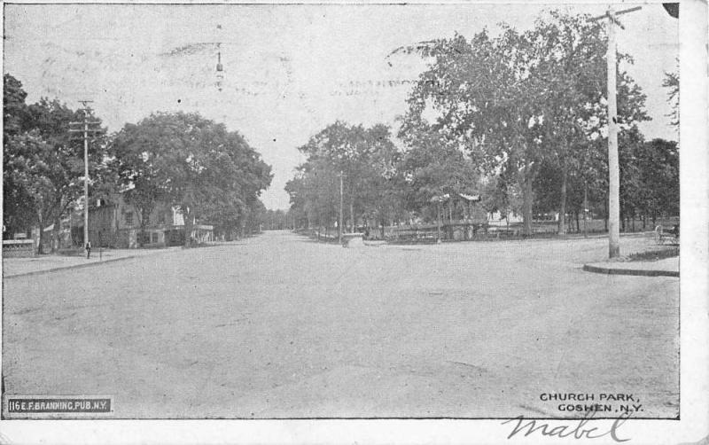 Goshen New York Church Park Street View Antique Postcard K80496