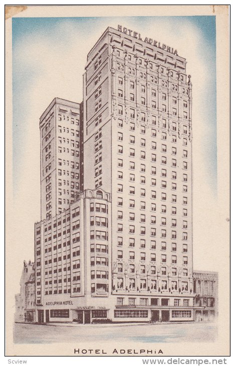 Hotel Adelphia, Chestnut at 13th Street, Philadelphia, Pennsylvania, 00-10's