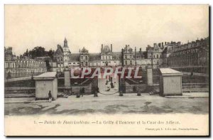 Old Postcard Palace of Fontainebleau The grille & # 39Honneur and the Court o...