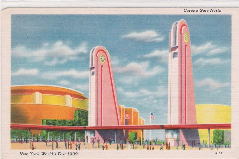 1939 NEW YORK WORLDS FAIR POSTCARD, CORONA GATE NORTH