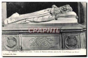 Old Postcard Dreux Chapelle Saint Louis Tomb of Madame Adelaide King Louis Ph...