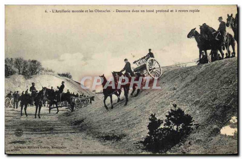 Old Postcard Fantasy Militaria L & # 39artillerie montee and obstacles descen...