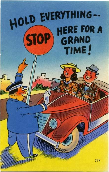 Hold Everything Stop Here for a Grand Time! Linen Humor Greeting