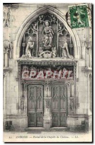 Postcard Old Amboise Chateau Chapel Portal