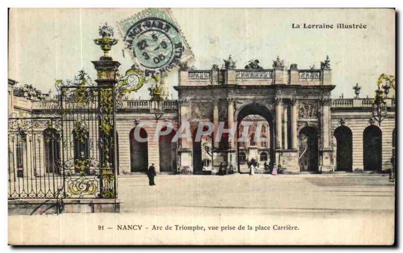 Old Postcard Nancy Arc de Triomphe view Taking Place Carriere