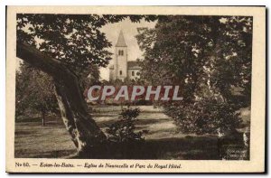 Postcard Old church Evian baths Neuvecelle and Royal Park Hotel