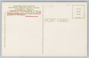 Springfield Missouri~Administration Building State College~Vintage Postcard