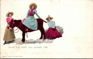 VINTAGE POSTCARD IN THE GOOD OLD SUMMER TIME THREE LADIES AND A MULE 1907