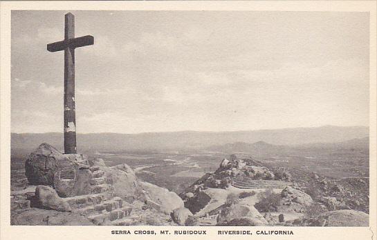 Serra Cross Mt Rubidoux Riverside California Albertype