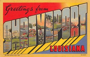 Greetings Shreveport, Louisiana LA