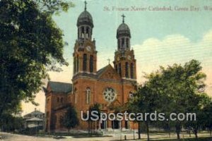 St Francis Xavier Cathedral - Green Bay, Wisconsin WI  