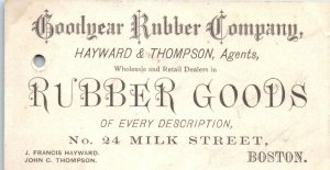 1880s Goodyear Rubber Co. Hayward & Thompson Boston MA Business Card Ad