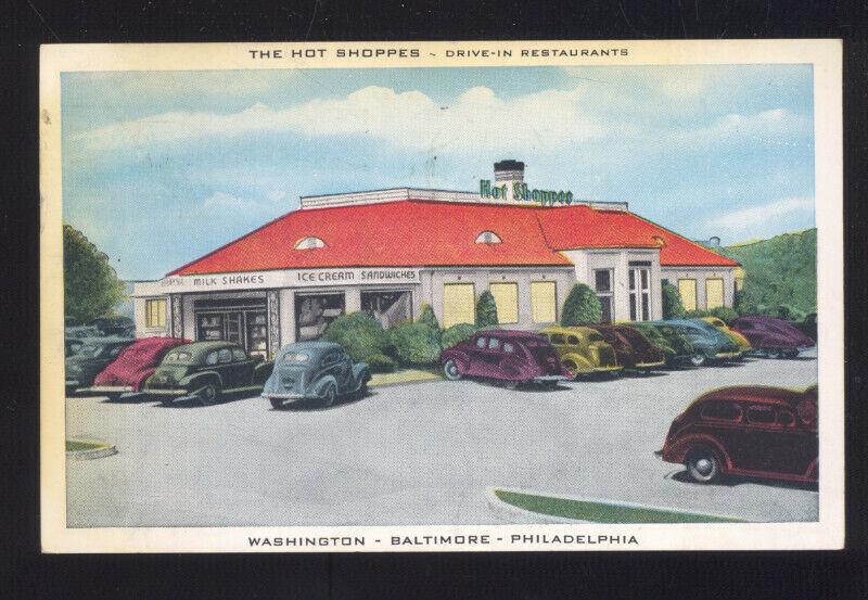 WASHINGTON DC BALTIMORE PHILADELPHIA THE HOT SHOPPES RESTAURANT POSTCARD