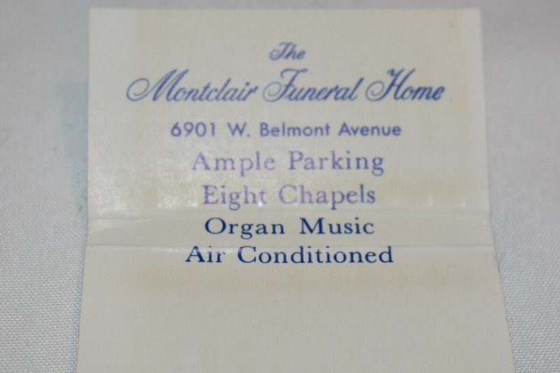The Montclair Funeral Home Chicago Illinois Advert 40 Strike Matchbook Cover