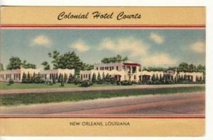 LA   NEW ORLEANS   COLONIAL HOTEL COURTS linen postcard
