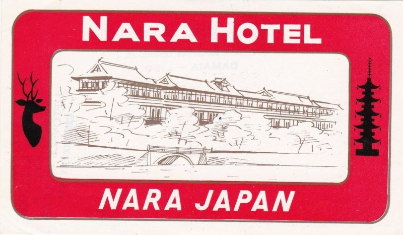 Japan Nara Nara Hotel Vintage Luggage Label sk3941