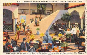 Patio Scene Hotel Agua Caliente Entrance Mexico linen postcard