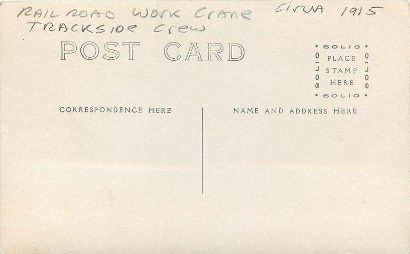 c1915 Railroad Crane Engine Occupation Workers OSL Oregon Short Line RPPC Photo