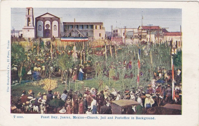 Mexico Juarez Feast Day Church Jail & Post Office In Background sk3689