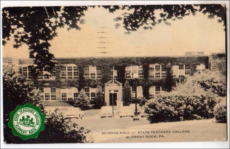 Science Hall, Teachers College, Slippery Rock PA