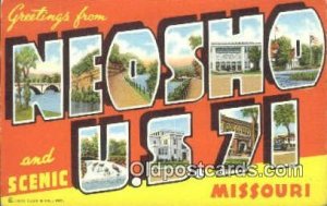 Neosho US 71, Missouri USA Large Letter Town Unused 