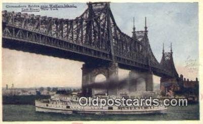 Queensboro Bridge Over Welfare Island, New York , NY USA Steam Ship Unused ve...