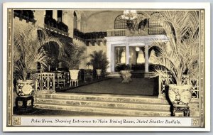 Vtg Buffalo New York NY Hotel Statler Palm Room Entrance Dining Room Postcard