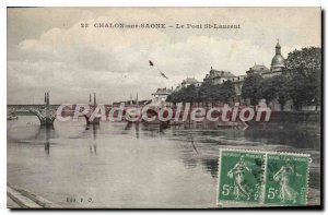 Old Postcard Chalon sur Saone St Laurent Bridge