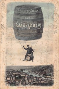 Germany 1905 Durstige Gruesse asu Wuerzburg Barrel as Baloon postcard B963