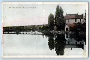 Kaukauna Wisconsin WI Postcard At The Bridge Waterfront Building 1905 Unposted