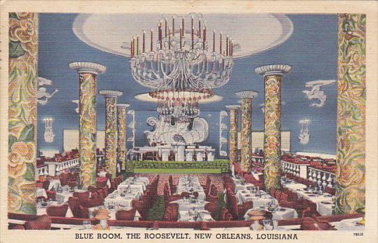 Louisiana New Orleans Blue Room Dinner and Dancing Room The Roosevelt Hotel 1951