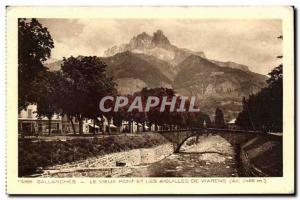 Old Postcard Sallanches The old bridge and the needles of Warrens