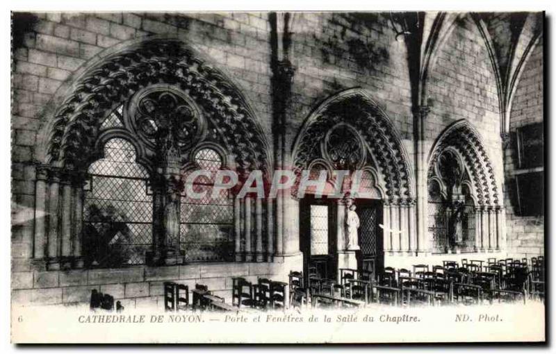 Postcard From Old Cathedral Door Noyon Et Fenetres De La Salle From Chapter