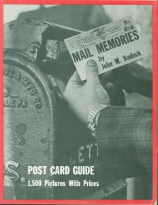 JOHN KADUCK 1971 MAIL MEMORIES POST CARD GUIDE BOOK POSTCARD PICTURES & PRICES