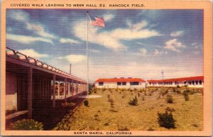 Covered Walk to Mess Hall #2 Hancock Field Santa Maria California Postcard