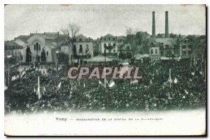 Postcard Old Vichy Inauguration of the Statue of the Republic