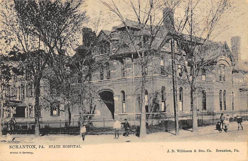 State Hospital Scranton, Pennsylvania PA