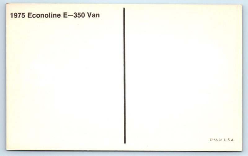 Car Advertising 1975 FORD ECONOLINE VAN E-35 ~ Automobile Postcard