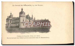 Postcard Old Chateau of Chantilly Oise