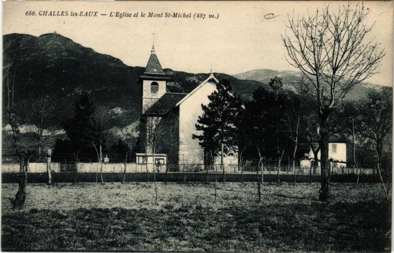 CPA AK CHALLES-les-EAUX - L'Église et le Mont St-MICHEL (887 m) (651188)