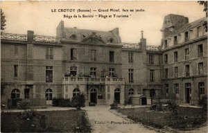 CPA Le CROTOY - Grand Hotel face au jardin - Siege de la (514881)