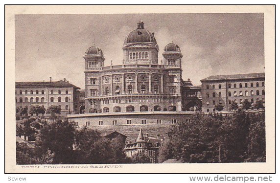 BERN, Switzerland; Parlaments Gebaude, 10-20s